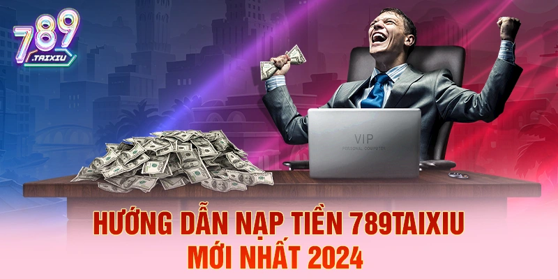 Hướng dẫn nạp tiền chi tiết tại 88vin